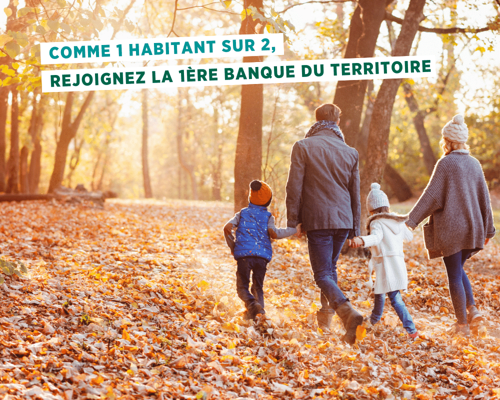 Rejoignez la première banque du territoire !